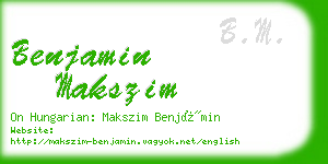 benjamin makszim business card